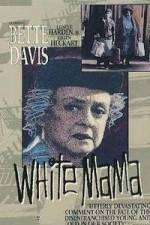 Watch White Mama Gomovies