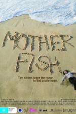 Watch Mother Fish Gomovies