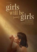 Watch Girls Will Be Girls Gomovies