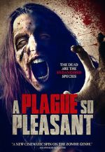 Watch A Plague So Pleasant Gomovies