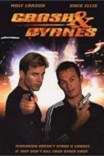 Watch Crash and Byrnes Gomovies
