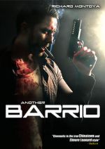 Watch Another Barrio (Video 2017) Gomovies