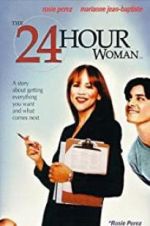 Watch The 24 Hour Woman Gomovies