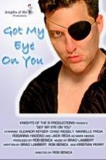 Watch Got My Eye on You Gomovies