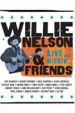 Watch Willie Nelson & Friends Live and Kickin' Gomovies