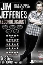 Watch Jim Jefferies Alcoholocaust Gomovies