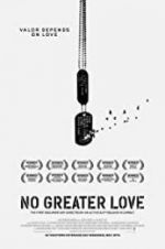 Watch No Greater Love Gomovies