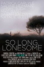 Watch So Long, Lonesome Gomovies