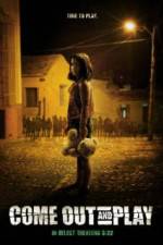 Watch Come Out and Play Gomovies