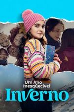 Watch Um Ano Inesquec�vel: Inverno Gomovies