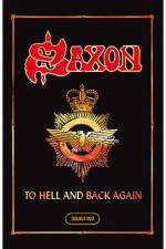 Watch Saxon To Hell And Back Again Gomovies