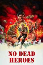 Watch No Dead Heroes Gomovies