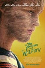 Watch The True Adventures of Wolfboy Gomovies
