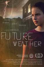 Watch Future Weather Gomovies