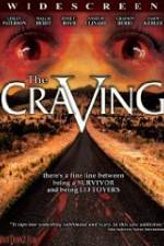 Watch The Craving Gomovies