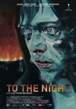 Watch To the Night Gomovies