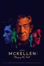 Watch McKellen: Playing the Part Gomovies