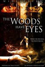 Watch The Woods Have Eyes Gomovies