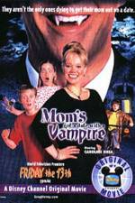 Watch Mom's Got a Date with a Vampire Gomovies