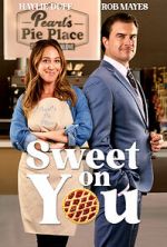 Watch Sweet on You Gomovies