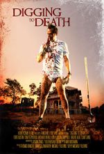 Watch Digging to Death Gomovies