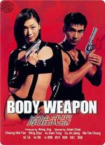 Watch Body Weapon Gomovies