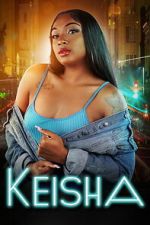Watch Keisha Gomovies