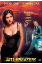 Watch JAILBREAKERS Gomovies