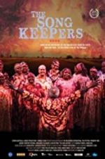 Watch The Song Keepers Gomovies