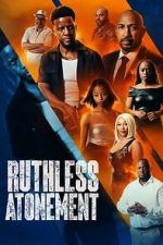 Watch Ruthless Atonement Gomovies