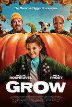 Watch Grow Gomovies