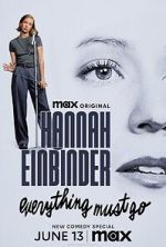 Watch Hannah Einbinder: Everything Must Go (TV Special 2024) Gomovies