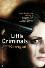 Watch Little Criminals Gomovies