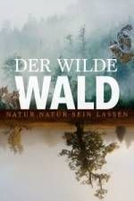Watch Der Wilde Wald Gomovies