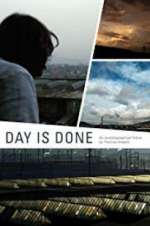 Watch Day Is Done Gomovies