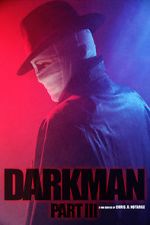 Watch Darkman (Part III) (Short 2020) Gomovies