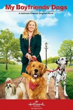 Watch My Boyfriends' Dogs Gomovies