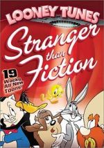 Watch Looney Tunes: Stranger Than Fiction Gomovies