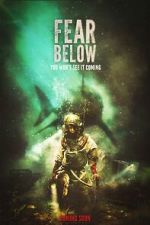 Watch Fear Below Gomovies