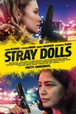 Watch Stray Dolls Gomovies