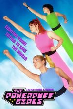 Watch The Powerpuff Girls (Short 2021) Gomovies