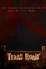 Watch Texas Road Gomovies