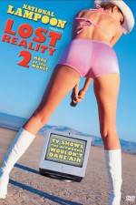 Watch Lost Reality 2 More of the Worst Gomovies