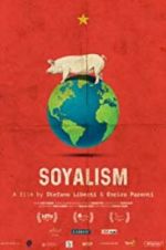 Watch Soyalism Gomovies