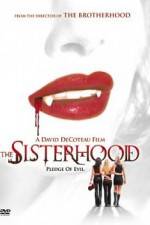 Watch The Sisterhood Gomovies