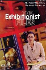 Watch The Exhibitionist Files Gomovies