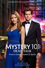 Watch Mystery 101: Dead Talk Gomovies