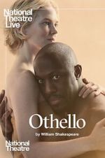 Watch National Theatre Live: Othello Gomovies