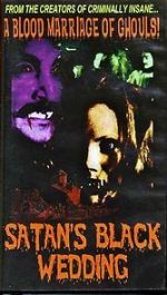 Watch Satan\'s Black Wedding Gomovies