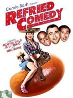 Watch Refried Comedy Gomovies